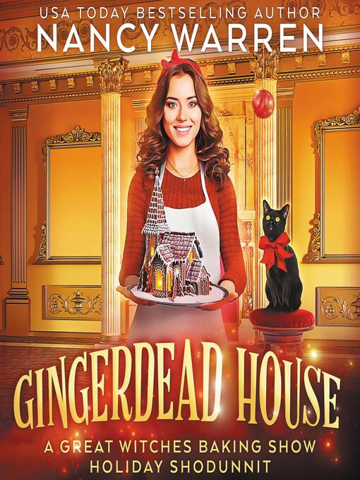 Title details for Gingerdead House by Nancy Warren - Available